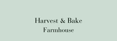 Harvest & Bake Farmhouse